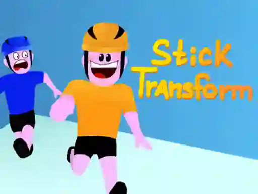 遊戲Stick Transform在線