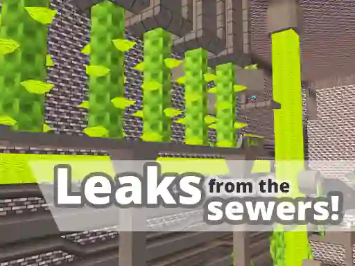 遊戲Kogama: Leaks From The Sewers在線