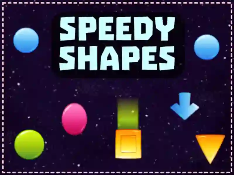 遊戲Speedy Shapes在線