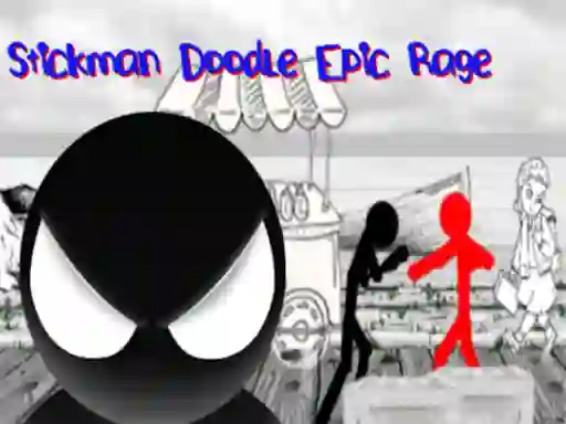 遊戲Stickman Doodle Epic Rage在線