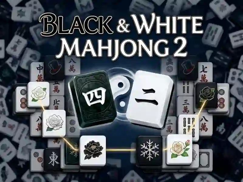 遊戲Black & White Mahjong 2在線