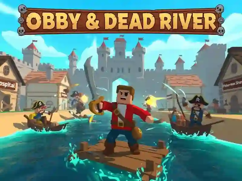 遊戲Obby & Dead River在線