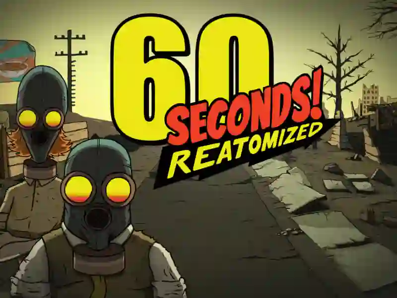 遊戲60 Seconds! Atomic Adventure在線