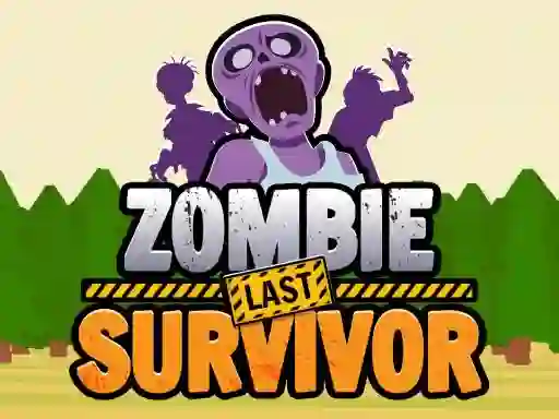 遊戲Zombie Last Survivor在線