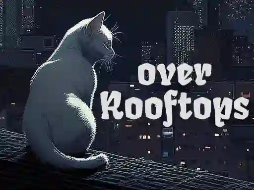遊戲Over Rooftops在線