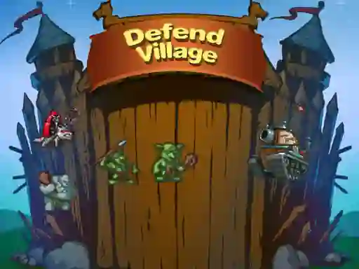 遊戲Defend Village在線