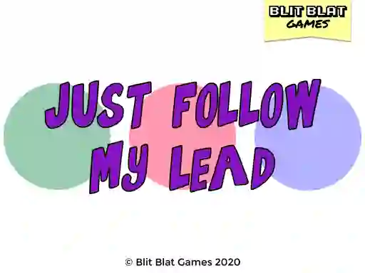 遊戲Just Follow My Lead在線