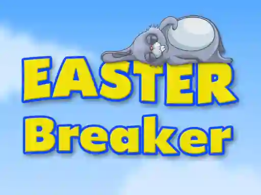 遊戲Easter Breaker在線