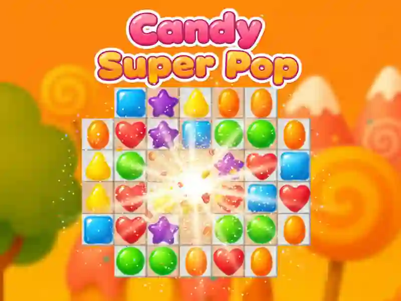遊戲Candy Super Pop在線