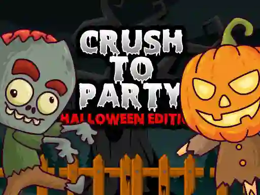 遊戲Crush to Party Halloween Edition在線