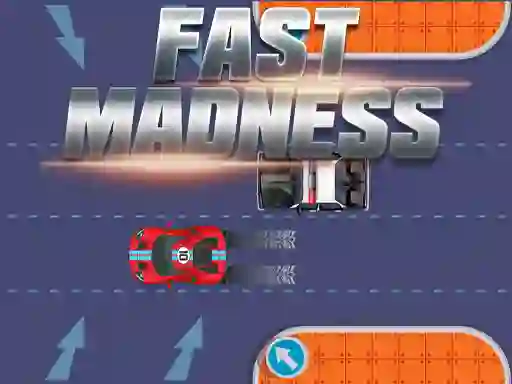 遊戲Fast Madness在線