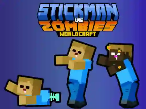 遊戲Stickman vs Zombies WorldCraft在線