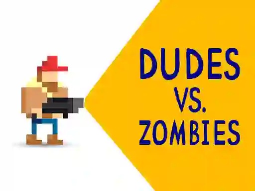 遊戲Dudes vs. Zombies在線