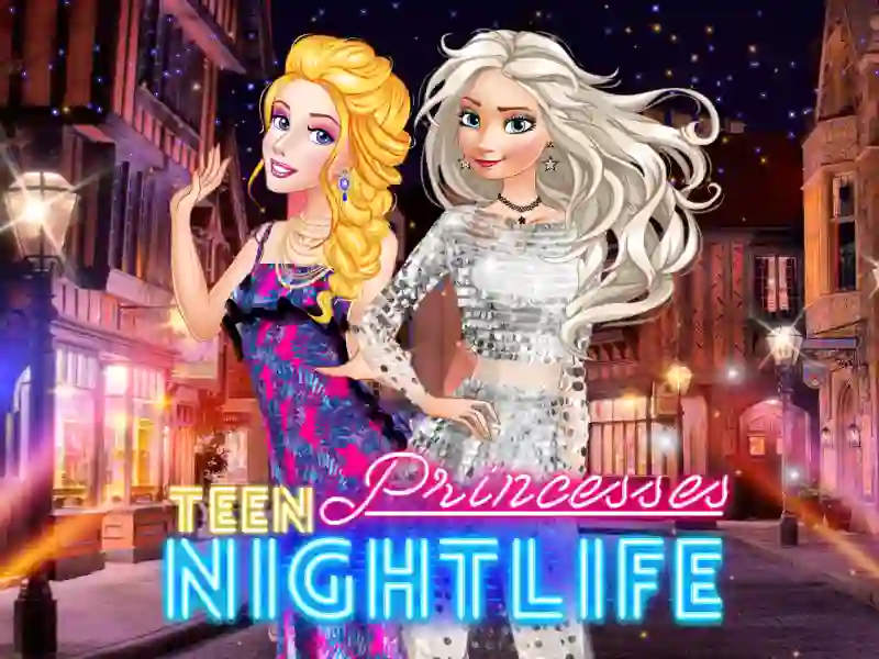 遊戲Teen Princesses Nightlife在線