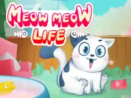 遊戲Meow Meow Life在線