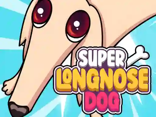 遊戲Super Long Nose Dog在線