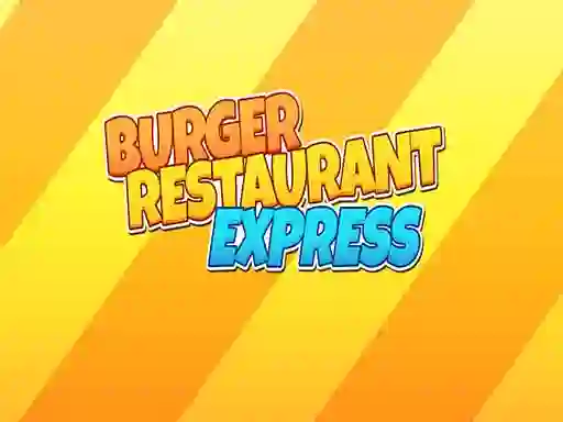 遊戲Burger Restaurant Express在線