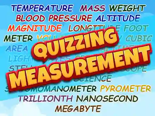 遊戲Quizzing Measurement在線