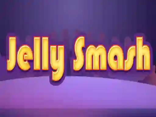 遊戲Jelly Smash在線