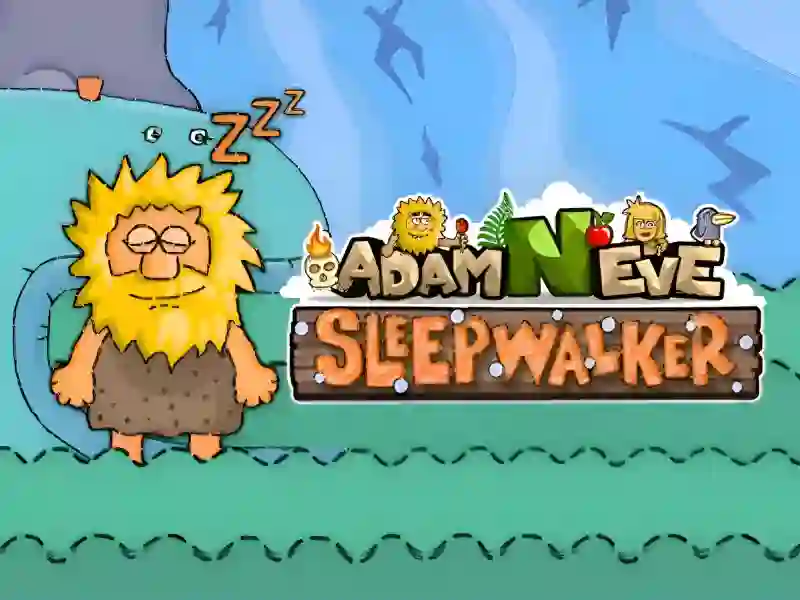 遊戲Adam and Eve: Sleepwalker在線