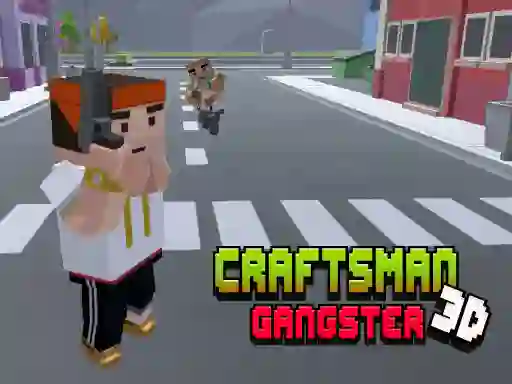 遊戲CraftsMan 3D Gangster在線