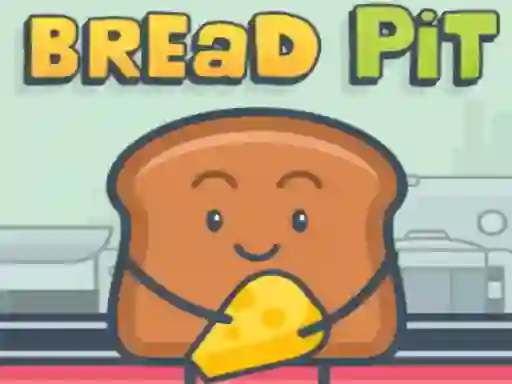 遊戲Bread pit在線