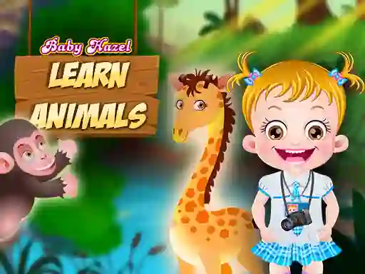 遊戲Baby Hazel Learn Animals在線