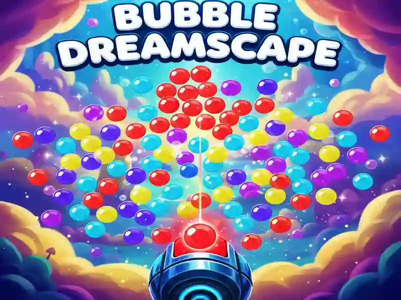 遊戲Bubble Dreamscape在線