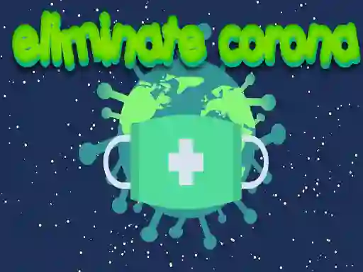 遊戲Eliminate Corona在線