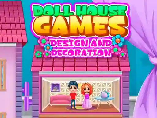 遊戲Doll House Games Design and Decoration在線