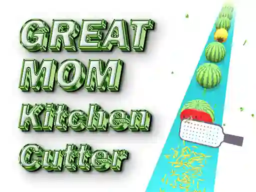 遊戲Great MOM Kitchen Cutter在線