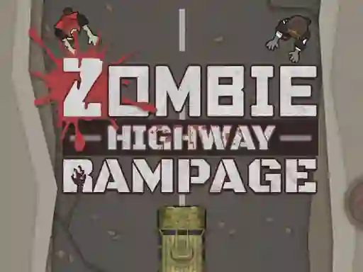 遊戲Zombie Highway Rampage在線
