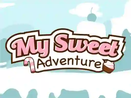 遊戲My Sweet Adventure在線