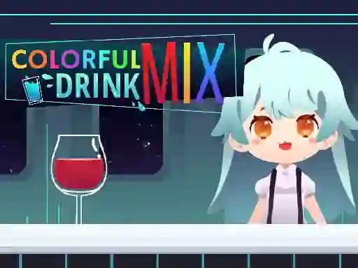 遊戲Colorful Mix Drink在線