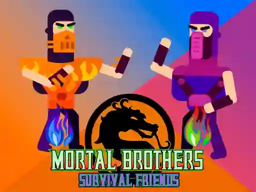 遊戲Mortal Brothers Survival Friends在線