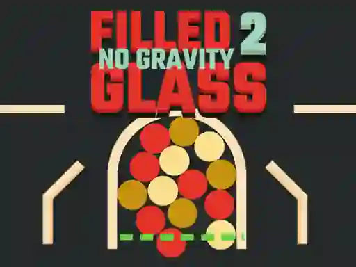 遊戲Filled Glass 2 No Gravity在線