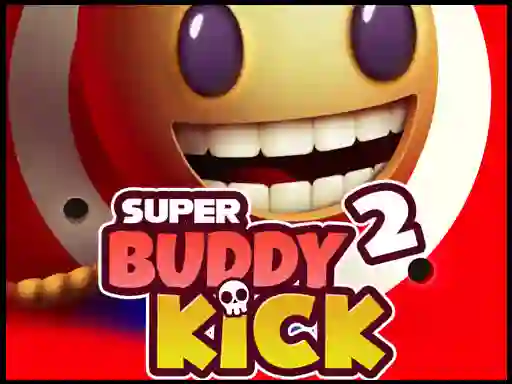 遊戲Super Buddy Kick 2在線