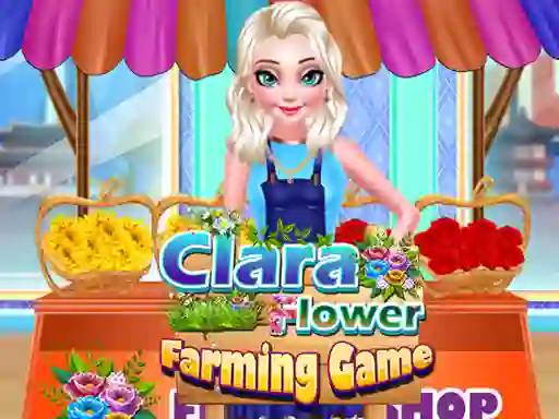 遊戲Clara Flower Farming  Game在線
