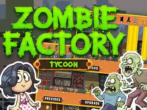 遊戲Zombie Factory Tycoon在線