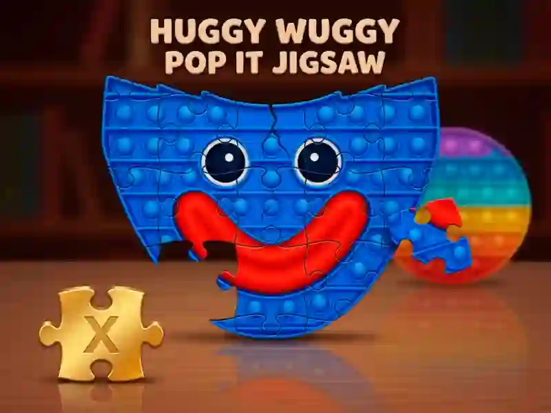 遊戲Huggy Wuggy Pop It Jigsaw在線