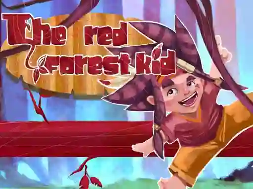 遊戲The red forest kid在線
