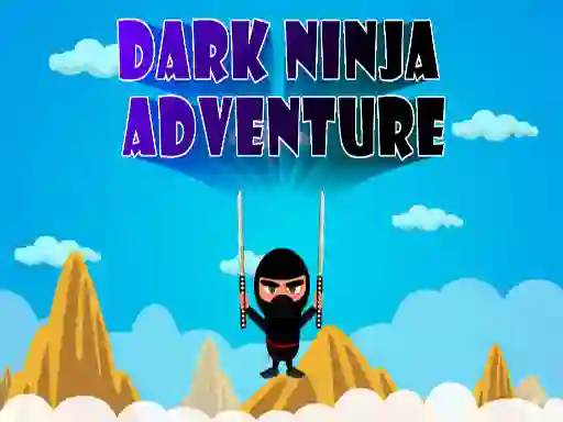 遊戲Dark Ninja Adventure在線