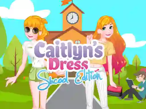 遊戲Caitlyn's Dress School Edition在線