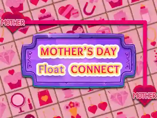 遊戲Mother's Day Float Connect在線