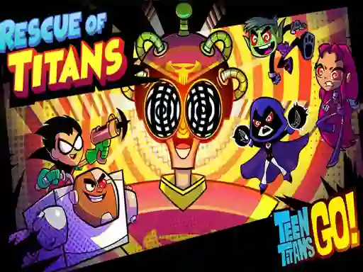 遊戲Teen Titans Go Rescue of Titans在線