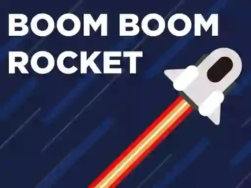 遊戲Boom Boom Rocket在線
