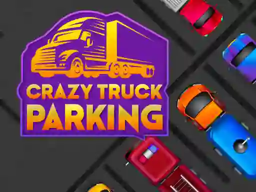 遊戲Crazy Truck Parking在線