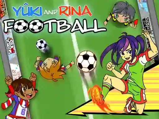遊戲Yuki and Rina Football在線