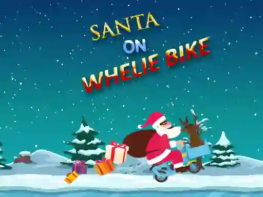 遊戲Santa On Wheelie Bike在線