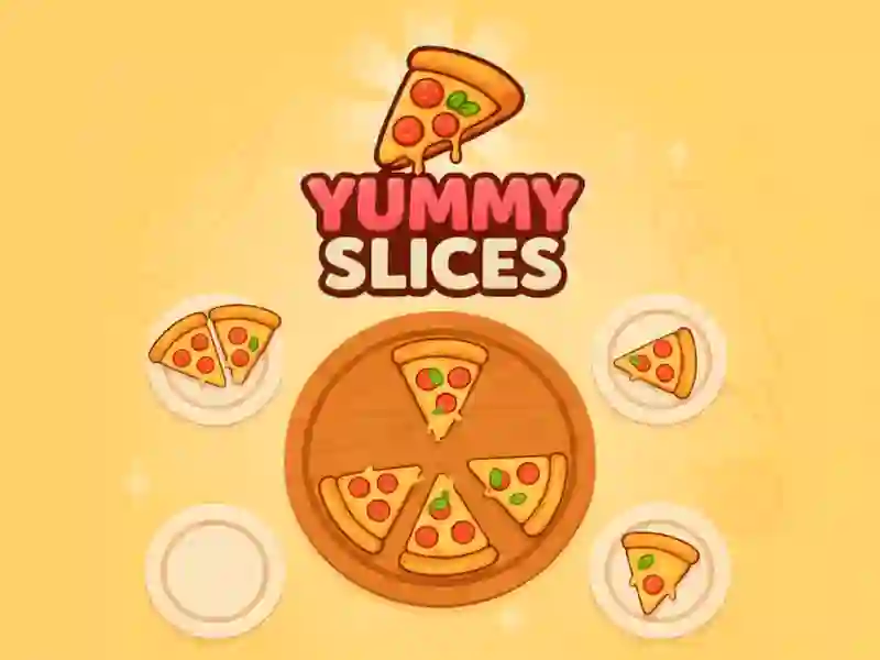 遊戲Yummy Slices在線